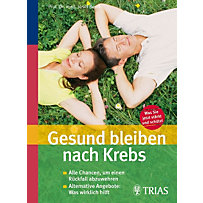 Gesund bleiben nach Krebs Gesund bleiben nach Krebs