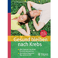 Gesund bleiben nach Krebs Gesund bleiben nach Krebs