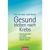Gesund bleiben nach Krebs Gesund bleiben nach Krebs