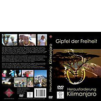 Gipfel der Freiheit - Herausforderung Kilimanjaro Gipfel der Freiheit - Herausforderung Kilimanjaro