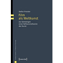 Global Studies & Theory of Society: 4 Film als Weltkunst Global Studies & Theory of Society: 4 Film als Weltkunst