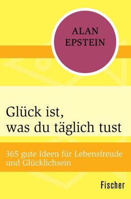 Trautes Heim, Glück allein! Alte Sprichwörter, Weisheiten und Zitate