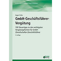 GmbH-Geschäftsführer-Vergütung GmbH-Geschäftsführer-Vergütung