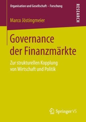 Governance der Finanzmärkte - Marco Jöstingmeier | 