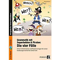 Grammatik mit Superhelden & Piraten: Die 4 Fälle, m. CD-ROM Grammatik mit Superhelden & Piraten: Die 4 Fälle, m. CD-ROM