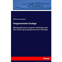 Gregorianische Gesänge Gregorianische Gesänge