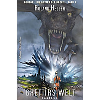 Grettirs Welt: Gondar #3 Grettirs Welt: Gondar #3