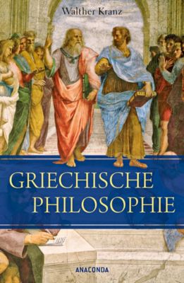Griechische Philosophie - Walther Kranz | 