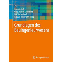 Grundlagen des Bauingenieurwesens Grundlagen des Bauingenieurwesens
