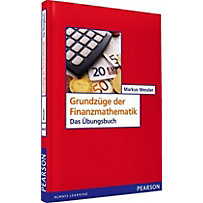 Grundzüge der Finanzmathematik Grundzüge der Finanzmathematik