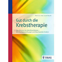 Gut durch die Krebstherapie Gut durch die Krebstherapie
