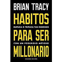 Hábitos para ser millonario Hábitos para ser millonario