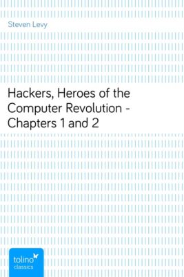 Hackers by Steven Levy Hackers by Steven Levy