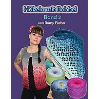 Häkeln mit Bobbel Band 2 Häkeln mit Bobbel Band 2