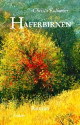 Haferbirnen - Christa Kollmeier | 
