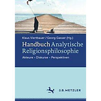 Handbuch Analytische Religionsphilosophie Handbuch Analytische Religionsphilosophie