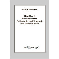 Handbuch der speciellen Pathologie und Therapie: Infectionskrankheiten Handbuch der speciellen Pathologie und Therapie: Infectionskrankheiten