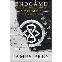 HarperCollinsChildren'sBooks: The Buried Cities (Endgame: The Fugitive Archives, Book 3) HarperCollinsChildren'sBooks: The Buried Cities (Endgame: The Fugitive Archives, Book 3)