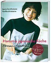 Harumis japanische Küche - Harumi Kurihara | 
