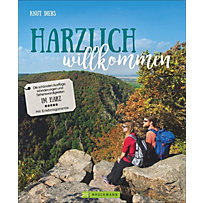 Harzlich willkommen Harzlich willkommen