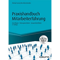 Haufe Business Tools: Praxishandbuch Mitarbeiterführung - inkl. Arbeitshilfen online Haufe Business Tools: Praxishandbuch Mitarbeiterführung - inkl. Arbeitshilfen online