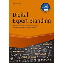 Haufe Fachbuch: Digital Expert Branding - inkl. Augmented Reality App Haufe Fachbuch: Digital Expert Branding - inkl. Augmented Reality App