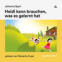 Heidi kann brauchen, was es gelernt hat Heidi kann brauchen, was es gelernt hat