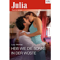 Heiß wie die Sonne in der Wüste Heiß wie die Sonne in der Wüste