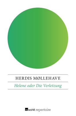 Helene oder Die Verletzung - Herdis Møllehave | 