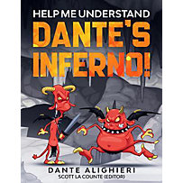 Help Me Understand: 5 Help Me Understand Dante's Inferno! Help Me Understand: 5 Help Me Understand Dante's Inferno!