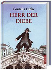 Der Herr Der Diebe Cornelia Funke Herr der Diebe Buch von Cornelia Funke versandkostenfrei bei Weltbild.de
