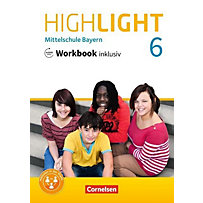 Highlight - Mittelschule Bayern: 6. Jahrgangsstufe, Workbook inklusiv mit Audios online Highlight - Mittelschule Bayern: 6. Jahrgangsstufe, Workbook inklusiv mit Audios online