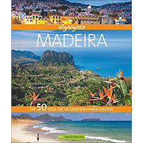 Highlights Madeira Highlights Madeira