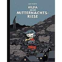 Hilda und der Mitternachtsriese Hilda und der Mitternachtsriese