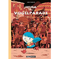 Hilda und die Vogelparade Hilda und die Vogelparade