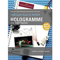 Hologramme zum Selbermachen Hologramme zum Selbermachen