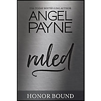 Honor Bound: 10 Ruled Honor Bound: 10 Ruled