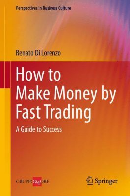 How To Make Money By Fast Trading Buch Versandkostenfrei Bei