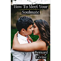 How To Meet Your Soulmate How To Meet Your Soulmate