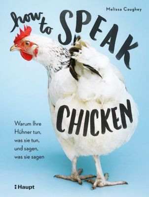 How to Speak Chicken - Melissa Caughey | 