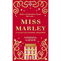 HQ Fiction: Miss Marley: A Christmas ghost story - a prequel to A Christmas Carol HQ Fiction: Miss Marley: A Christmas ghost story - a prequel to A Christmas Carol