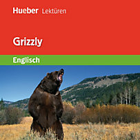 Hueber Lektüren: Grizzly Hueber Lektüren: Grizzly
