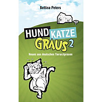 Hund, Katze, Graus 2 Hund, Katze, Graus 2
