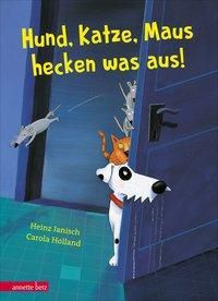 Hund Katze Maus Hecken Was Aus Buch Versandkostenfrei Bei