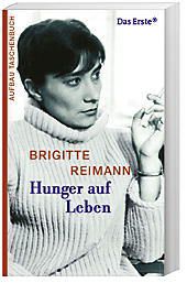 Hunger auf Leben - Brigitte Reimann | 