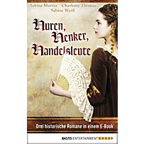 Huren, Henker, Handelsleute Huren, Henker, Handelsleute