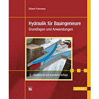 Hydraulik für Bauingenieure Hydraulik für Bauingenieure