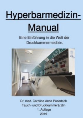 Hyperbarmedizin-Manual - Caroline Anna Pasedach | 