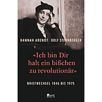 "Ich bin Dir halt ein bißchen zu revolutionär" "Ich bin Dir halt ein bißchen zu revolutionär"