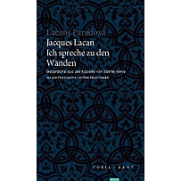 Ich spreche zu den Wänden Ich spreche zu den Wänden